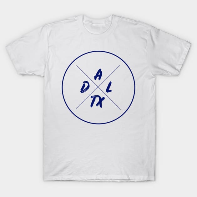 The Blue Dallas Texas T-Shirt by Dallasweekender 